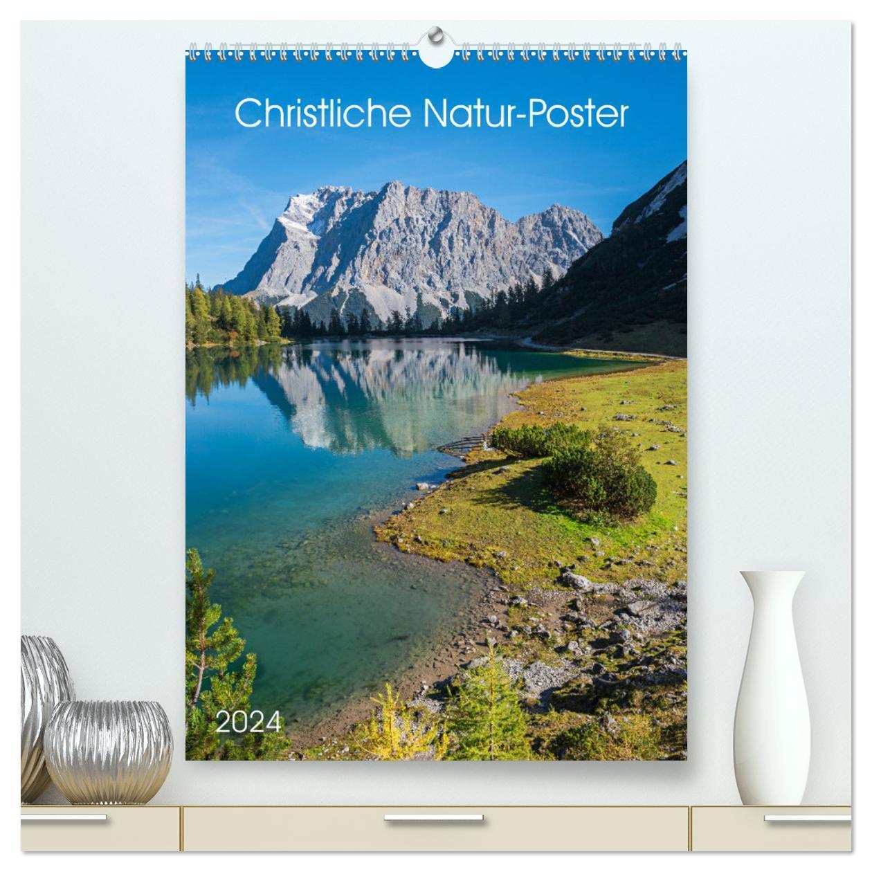 Cover: 9783675940406 | Christliche Natur-Poster 2024 (hochwertiger Premium Wandkalender...