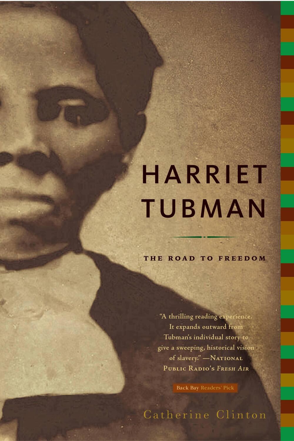 Cover: 9780316155946 | Harriet Tubman: The Road to Freedom | Catherine Clinton | Taschenbuch