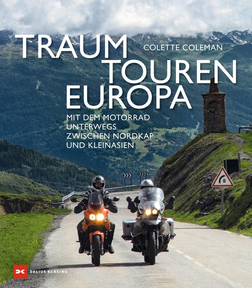 Cover: 9783768853668 | Traumtouren Europa | Colette Coleman | Buch | Deutsch | 2015