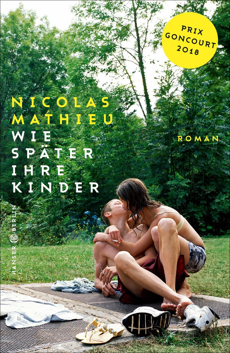 Cover: 9783446264120 | Wie später ihre Kinder | Nicolas Mathieu | Buch | Lesebändchen | 2019