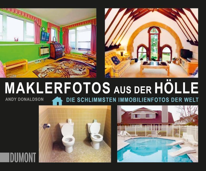 Cover: 9783832163105 | Maklerfotos aus der Hölle | Die schlimmsten Immobilienfotos der Welt