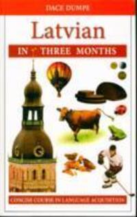 Cover: 9789934003424 | Latvian in Three Months: A Concise Course | D. Dumpe | Taschenbuch