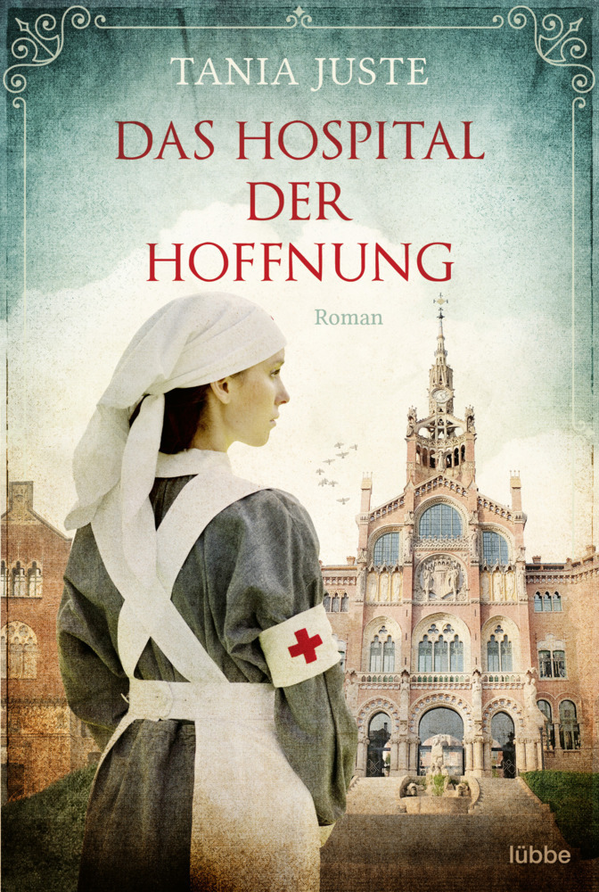 Cover: 9783404180608 | Das Hospital der Hoffnung | Roman | Tania Juste | Taschenbuch | 336 S.