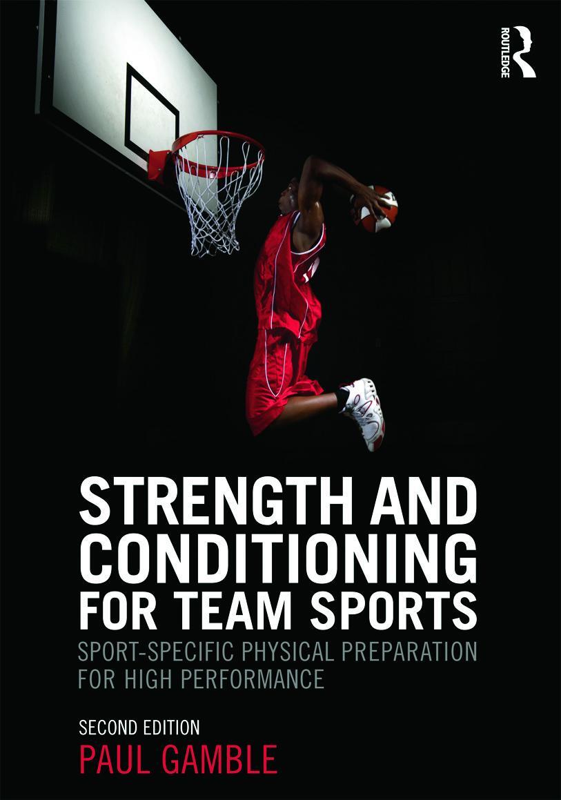 Cover: 9780415637930 | Strength and Conditioning for Team Sports | Paul Gamble | Taschenbuch