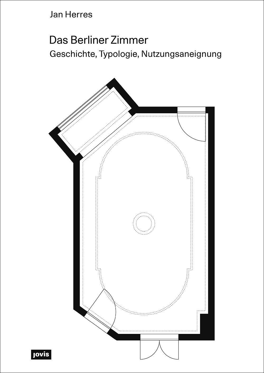 Cover: 9783868597073 | Das Berliner Zimmer | Geschichte, Typologie, Nutzungsaneignung | Buch