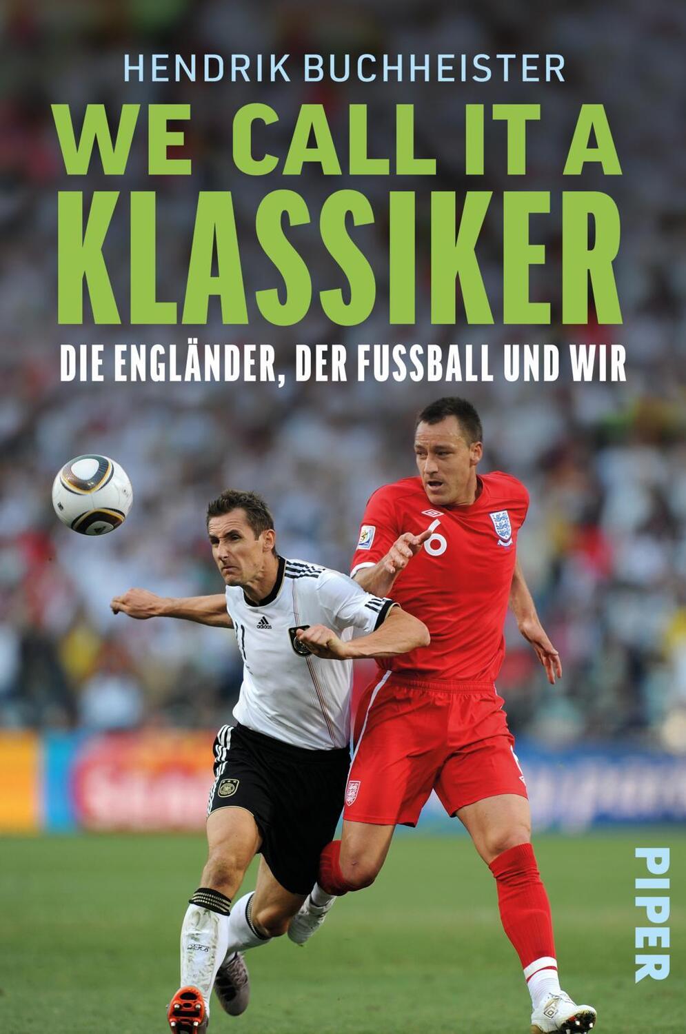 Cover: 9783492072120 | We call it a Klassiker | Hendrik Buchheister | Taschenbuch | 272 S.