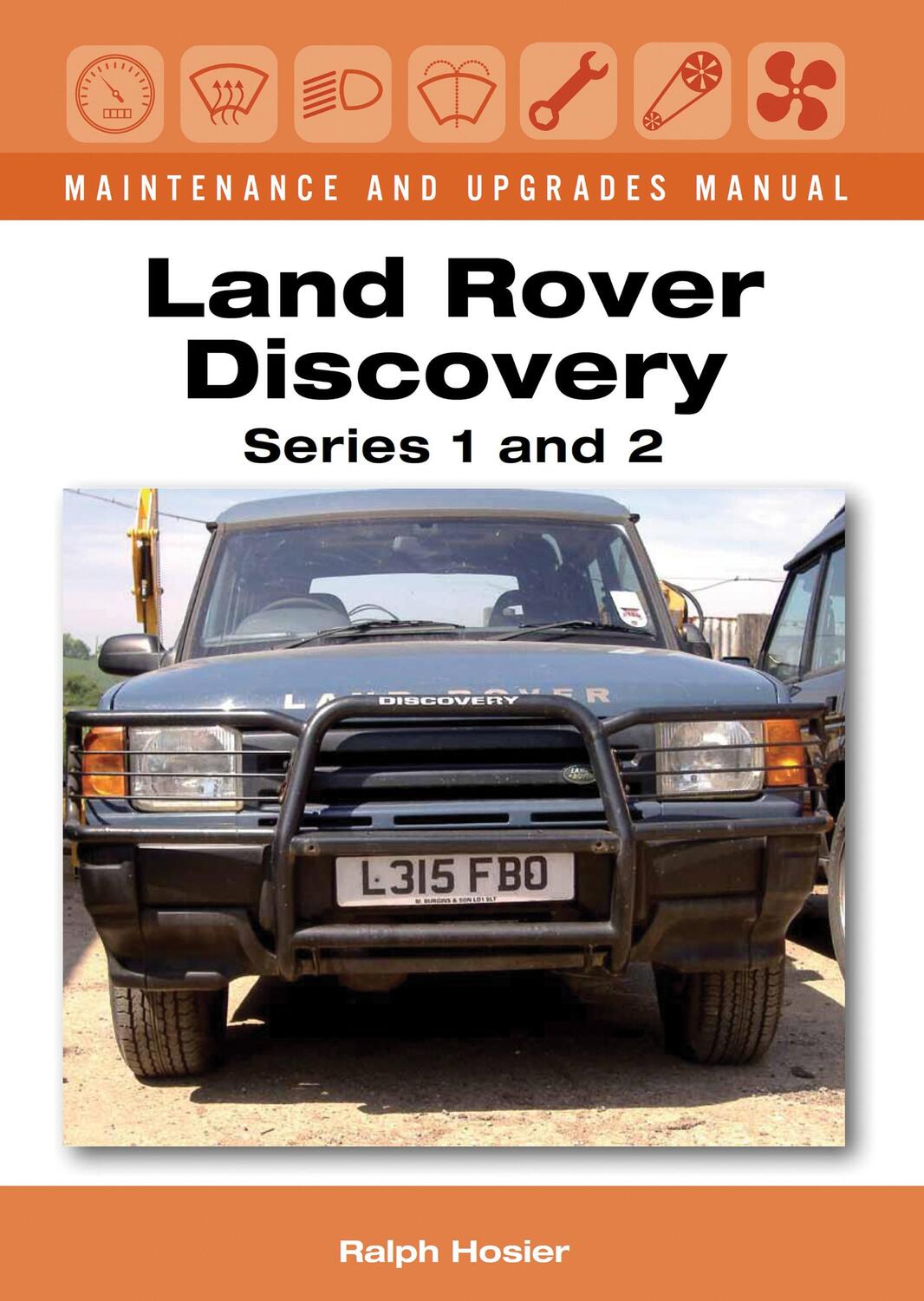 Cover: 9781847978264 | Land Rover Discovery Maintenance and Upgrades Manual, Series 1 and 2