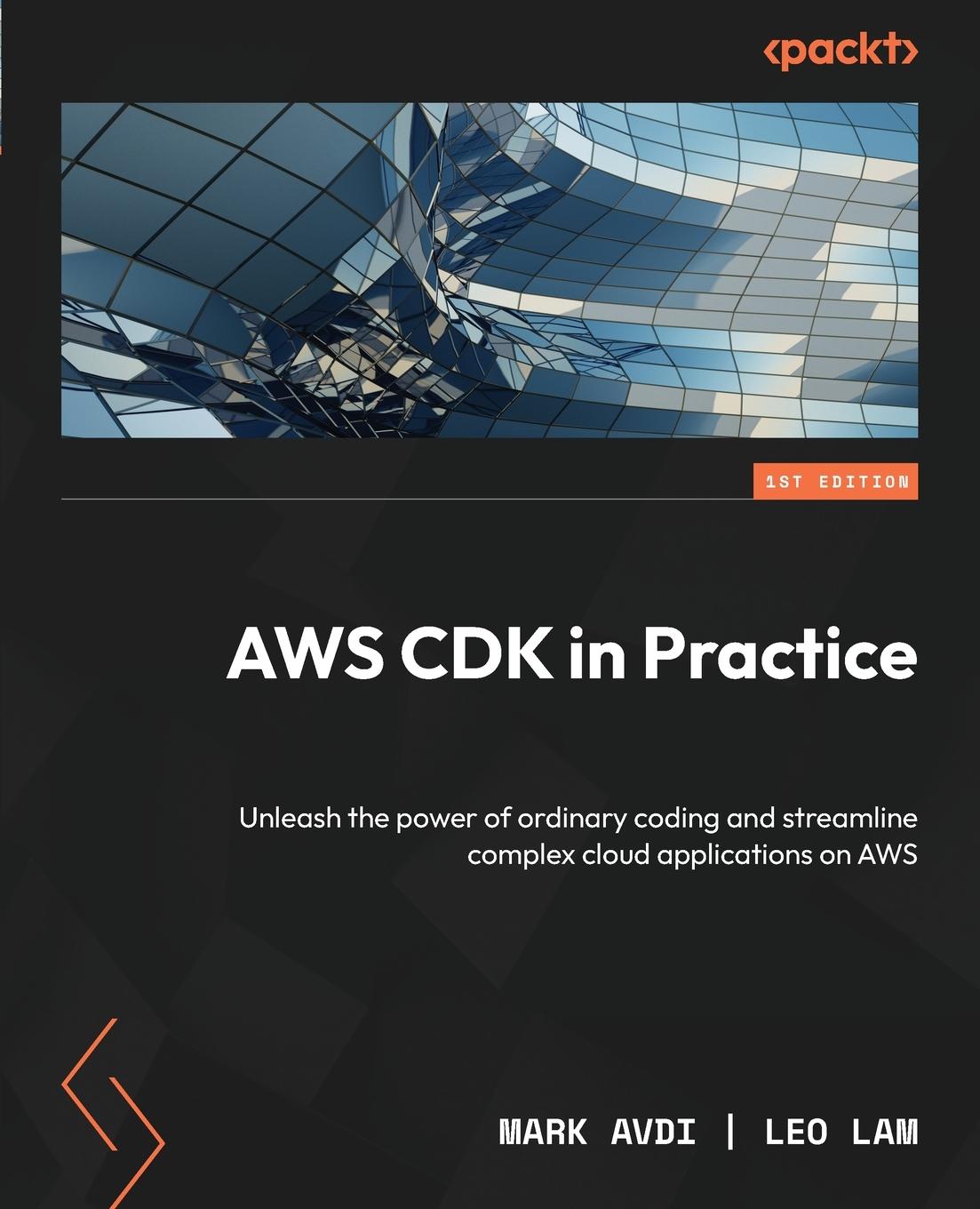 Cover: 9781801812399 | AWS CDK in Practice | Mark Avdi (u. a.) | Taschenbuch | Englisch