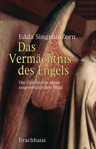 Cover: 9783825176143 | Das Vermächtnis des Engels | Die Geschichte einer ungewöhnlichen Frau