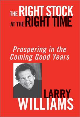 Cover: 9780471430513 | The Right Stock at the Right Time | Larry Williams | Buch | Englisch