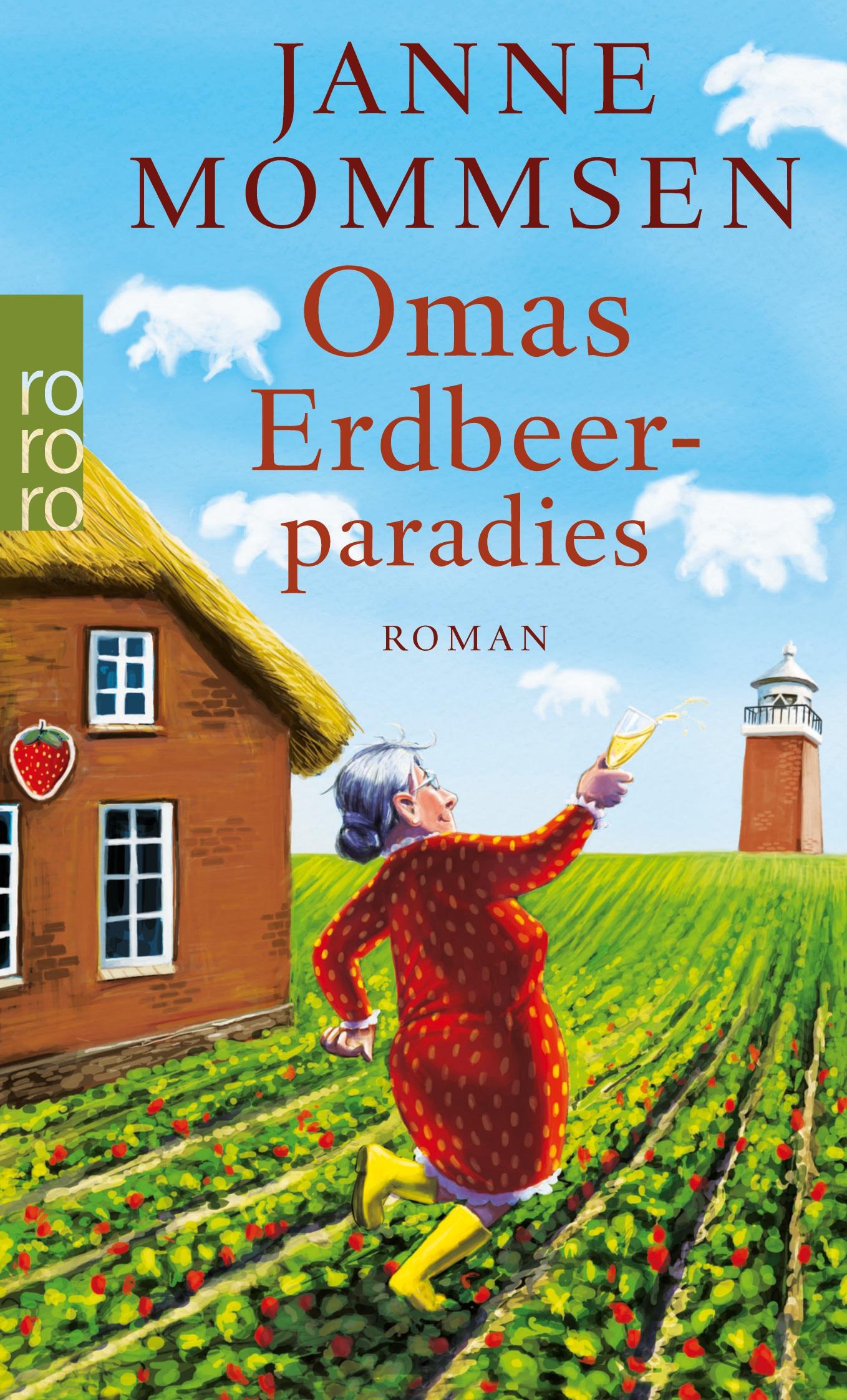 Cover: 9783499259562 | Omas Erdbeerparadies | Ein Föhr-Roman | Janne Mommsen | Taschenbuch