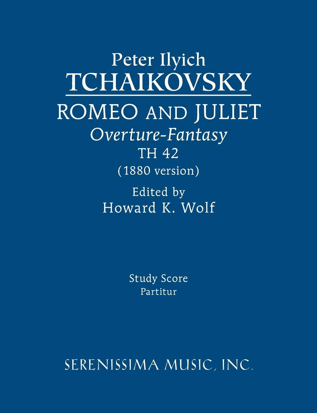 Cover: 9781608741465 | Romeo and Juliet (1880 version), TH 42 | Study score | Tchaikovsky