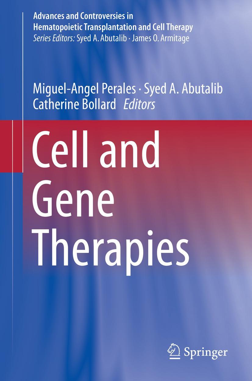 Cover: 9783319543673 | Cell and Gene Therapies | Miguel-Angel Perales (u. a.) | Buch | vi