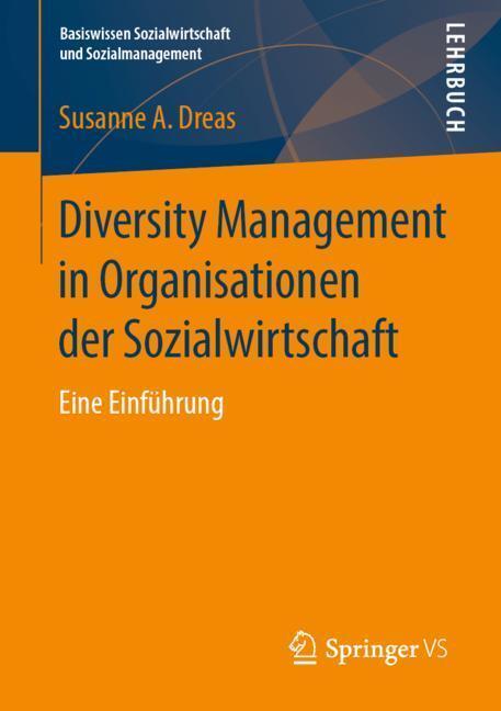 Cover: 9783658205454 | Diversity Management in Organisationen der Sozialwirtschaft | Dreas