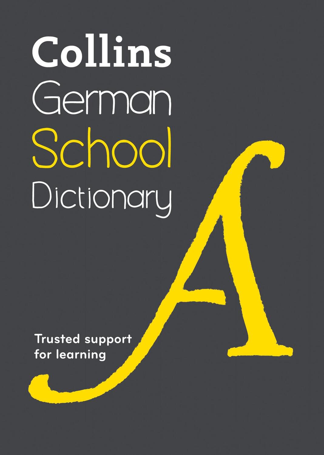 Cover: 9780008257989 | German School Dictionary | Trusted Support for Learning | Dictionaries
