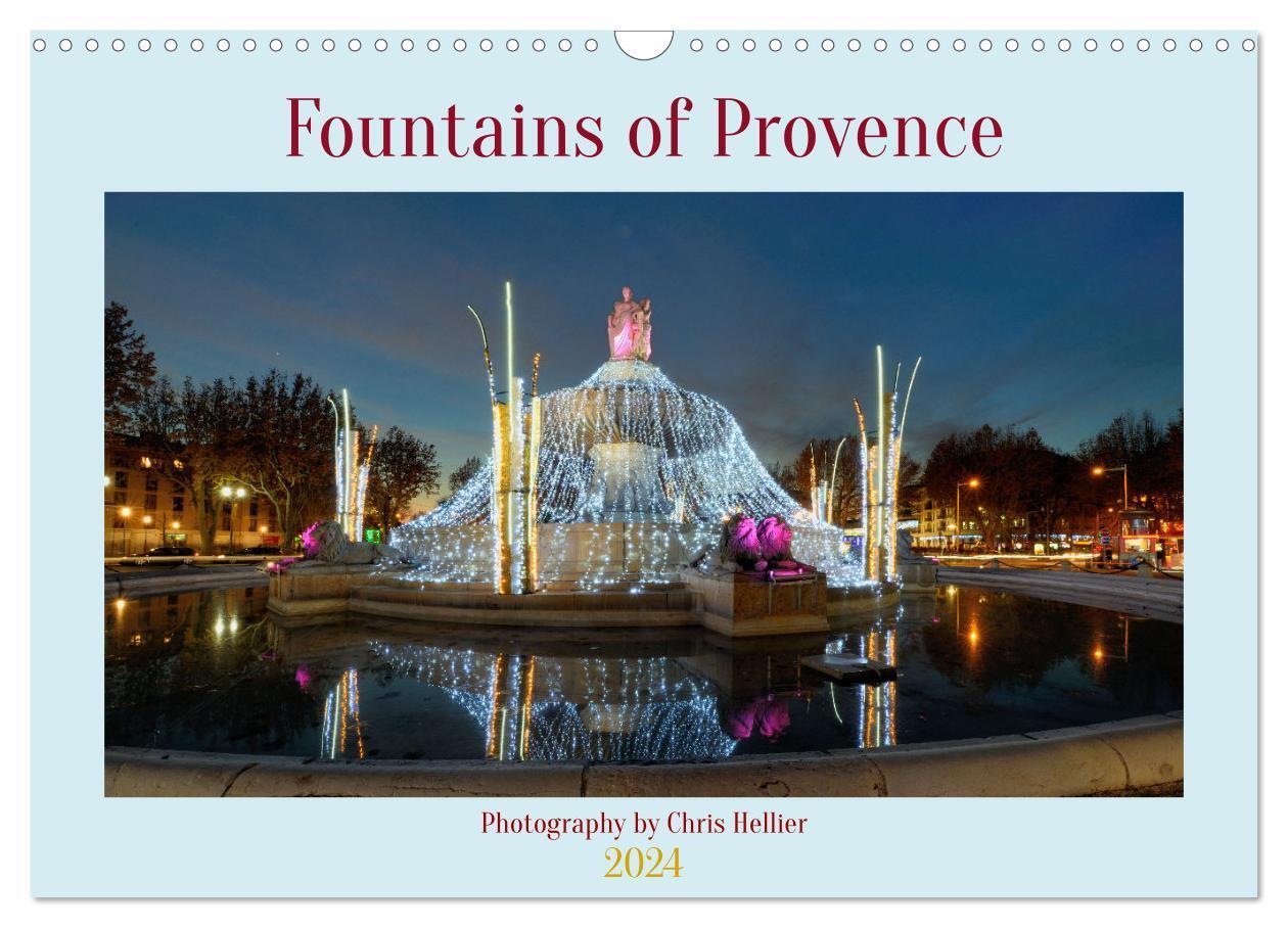 Cover: 9781325845286 | Fountains of Provence (Wall Calendar 2024 DIN A3 landscape),...