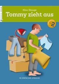 Cover: 9783862561025 | Tommy zieht aus | Nina Skauge | Broschüre | 32 S. | Deutsch | 2018