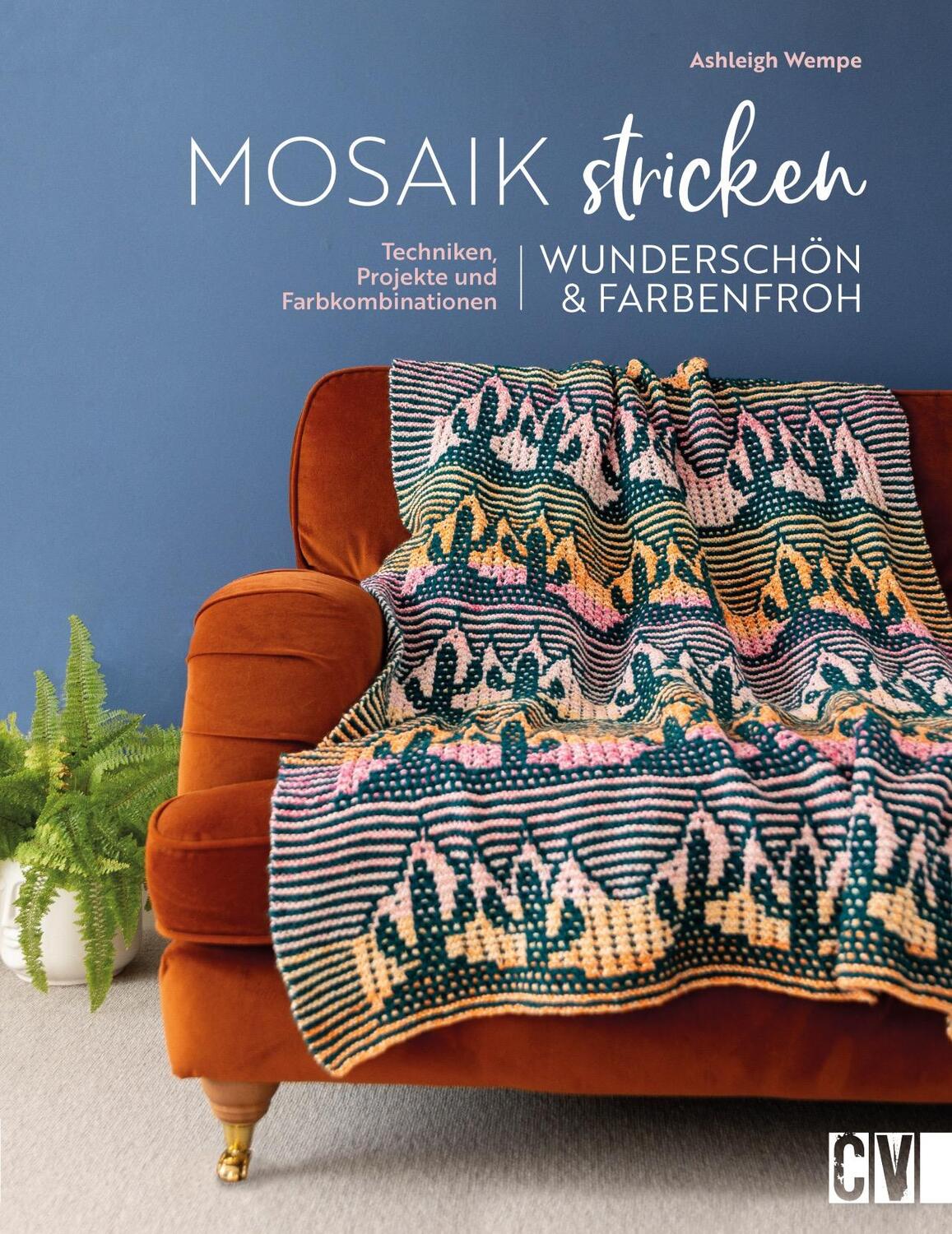 Cover: 9783841067708 | Mosaik stricken - wunderschön und farbenfroh | Ashleigh Wempe | Buch