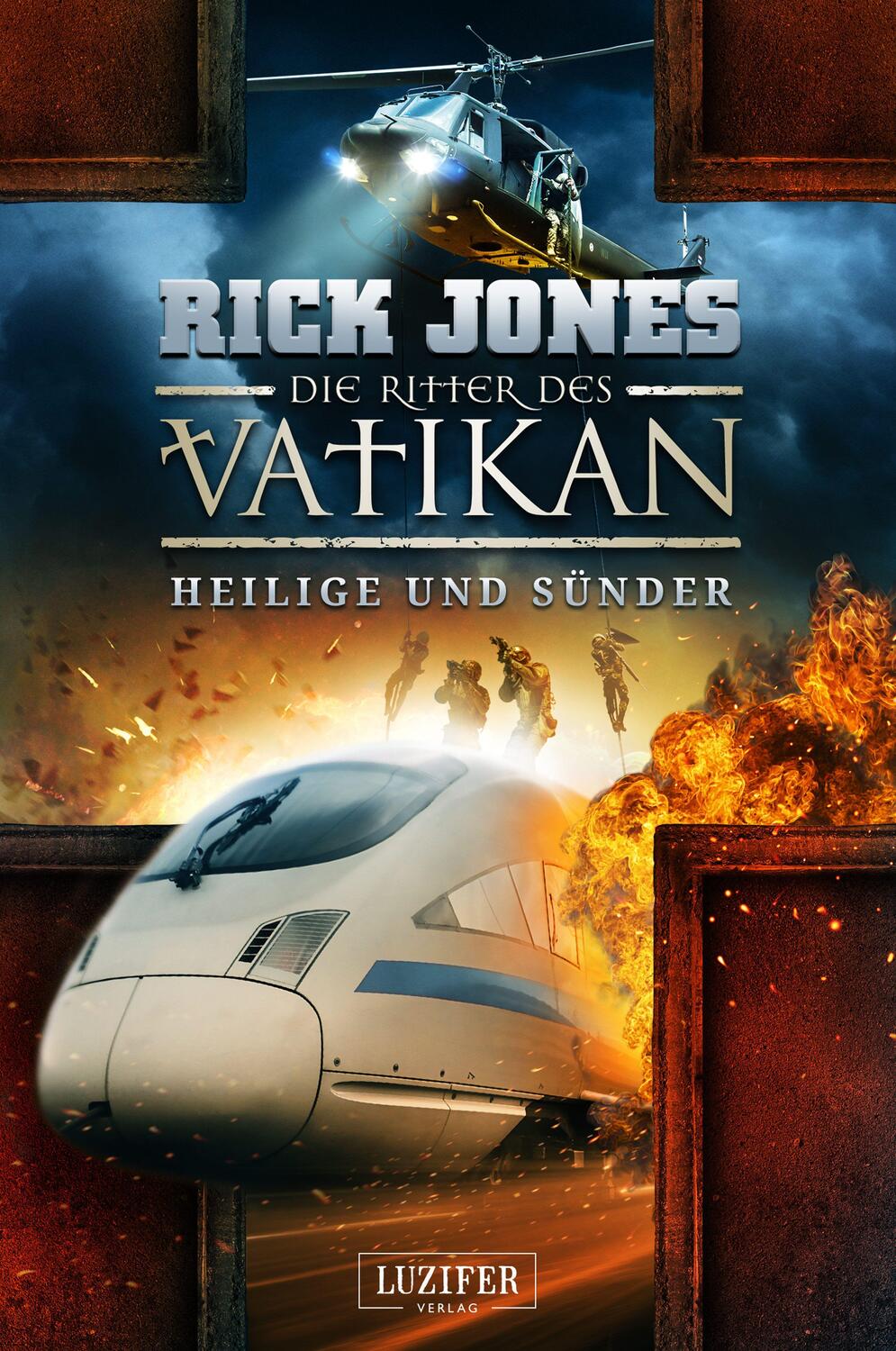 Cover: 9783958356993 | HEILIGE UND SÜNDER (Die Ritter des Vatikan 11) | Thriller | Rick Jones
