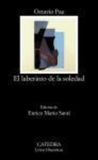 Cover: 9788437633992 | El laberinto de la soledad | Octavio Paz | Taschenbuch | Spanisch