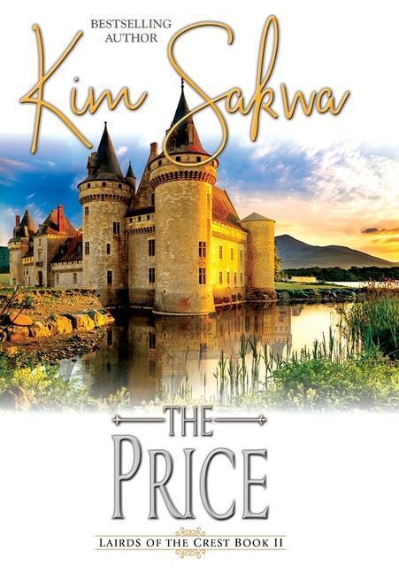 Cover: 9781733617277 | The Price | Kim Sakwa | Buch | Lairds of the Crest | Englisch | 2021