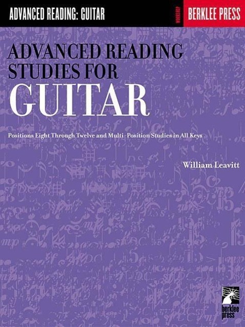 Cover: 9780634013379 | Advanced Reading Studies for Guitar: Positions Eight Through Twelve...