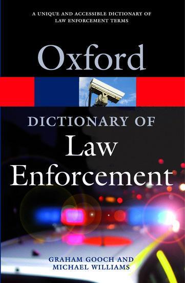 Cover: 9780192807021 | A Dictionary of Law Enforcement | Graham Gooch (u. a.) | Taschenbuch