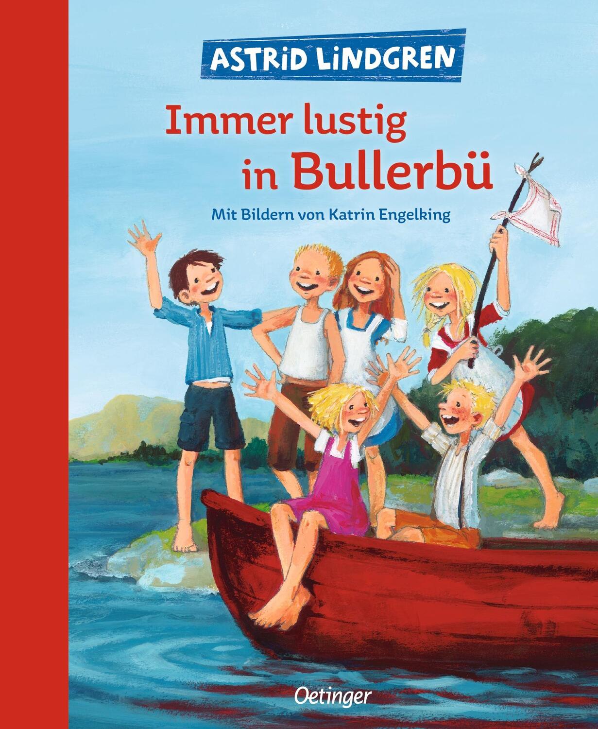 Immer lustig in Bullerbü - Lindgren, Astrid