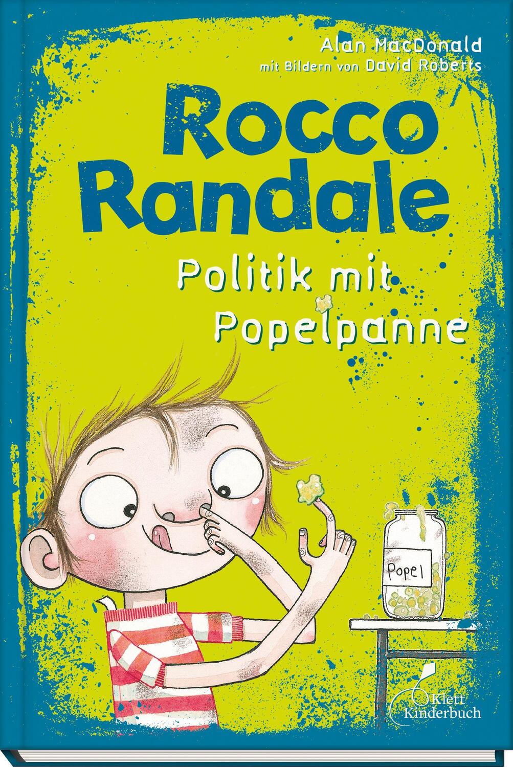Cover: 9783954700622 | Rocco Randale 08 - Politik mit Popelpanne | Alan Macdonald | Buch