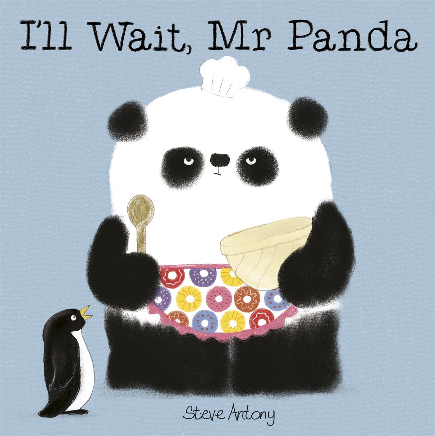 Cover: 9781444916676 | I'll Wait, Mr Panda | Steve Antony | Taschenbuch | 32 S. | Englisch