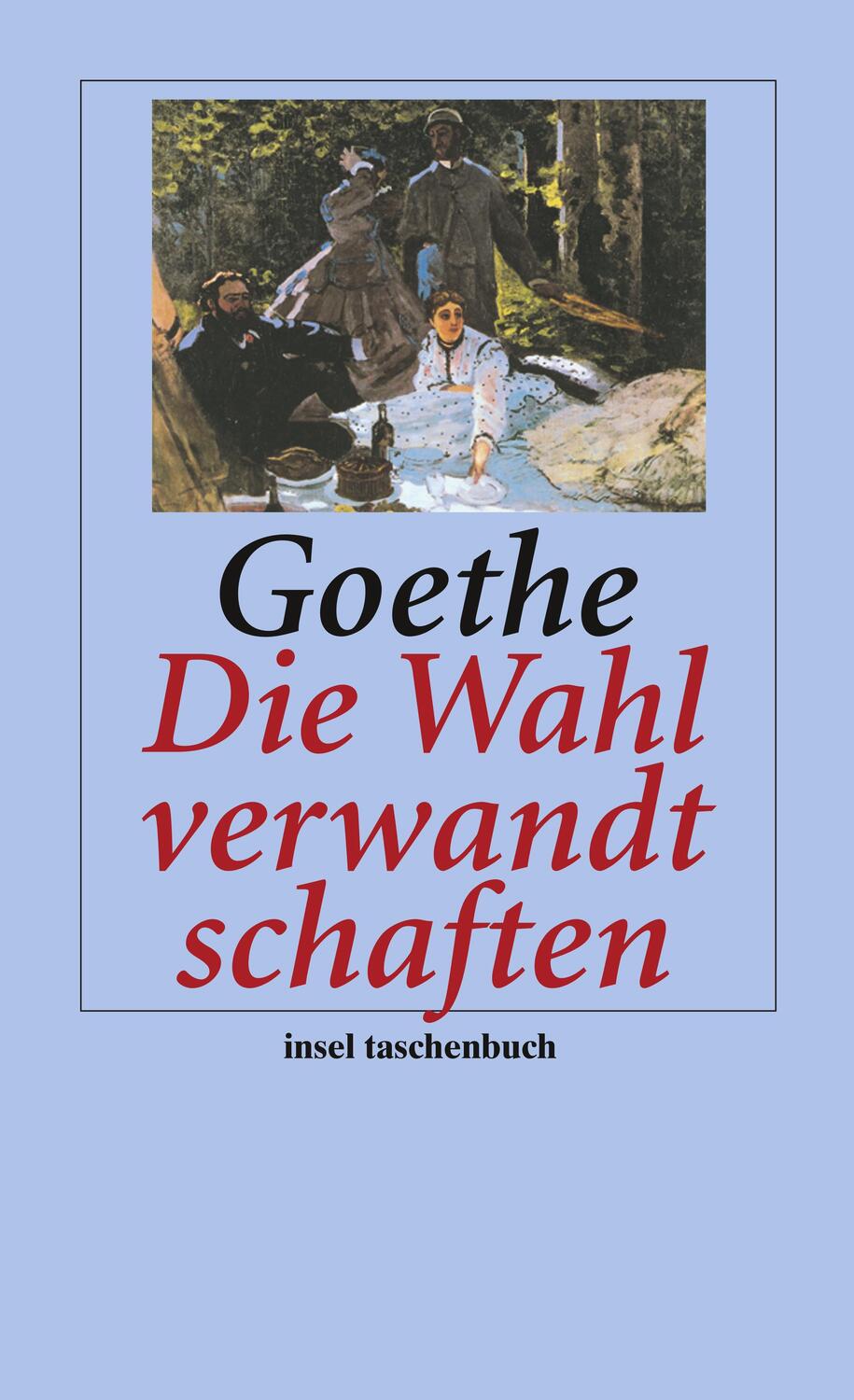 Cover: 9783458352259 | Die Wahlverwandtschaften | Ein Roman | Johann Wolfgang von Goethe