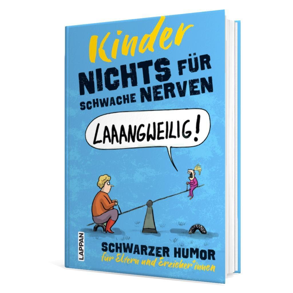 Bild: 9783830364221 | Nichts für schwache Nerven - Kinder! | Michael Holtschulte (u. a.)