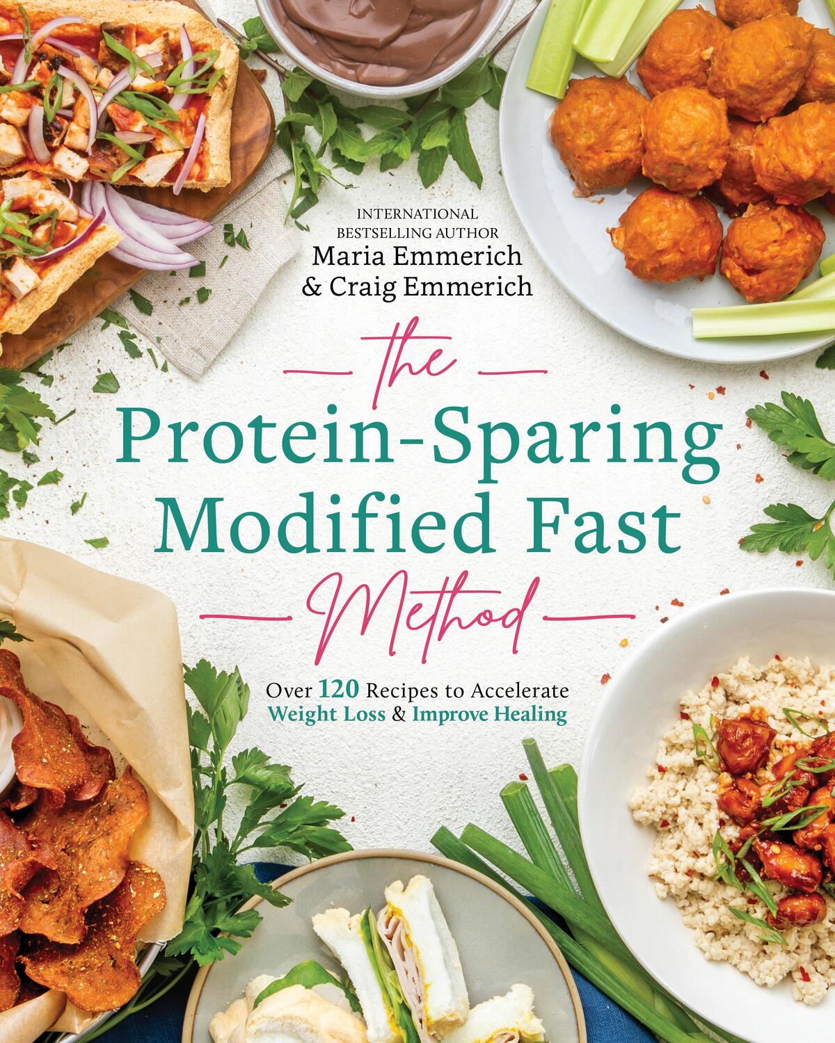 Cover: 9781628601305 | The Protein-Sparing Modified Fast Method | Maria Emmerich | Buch