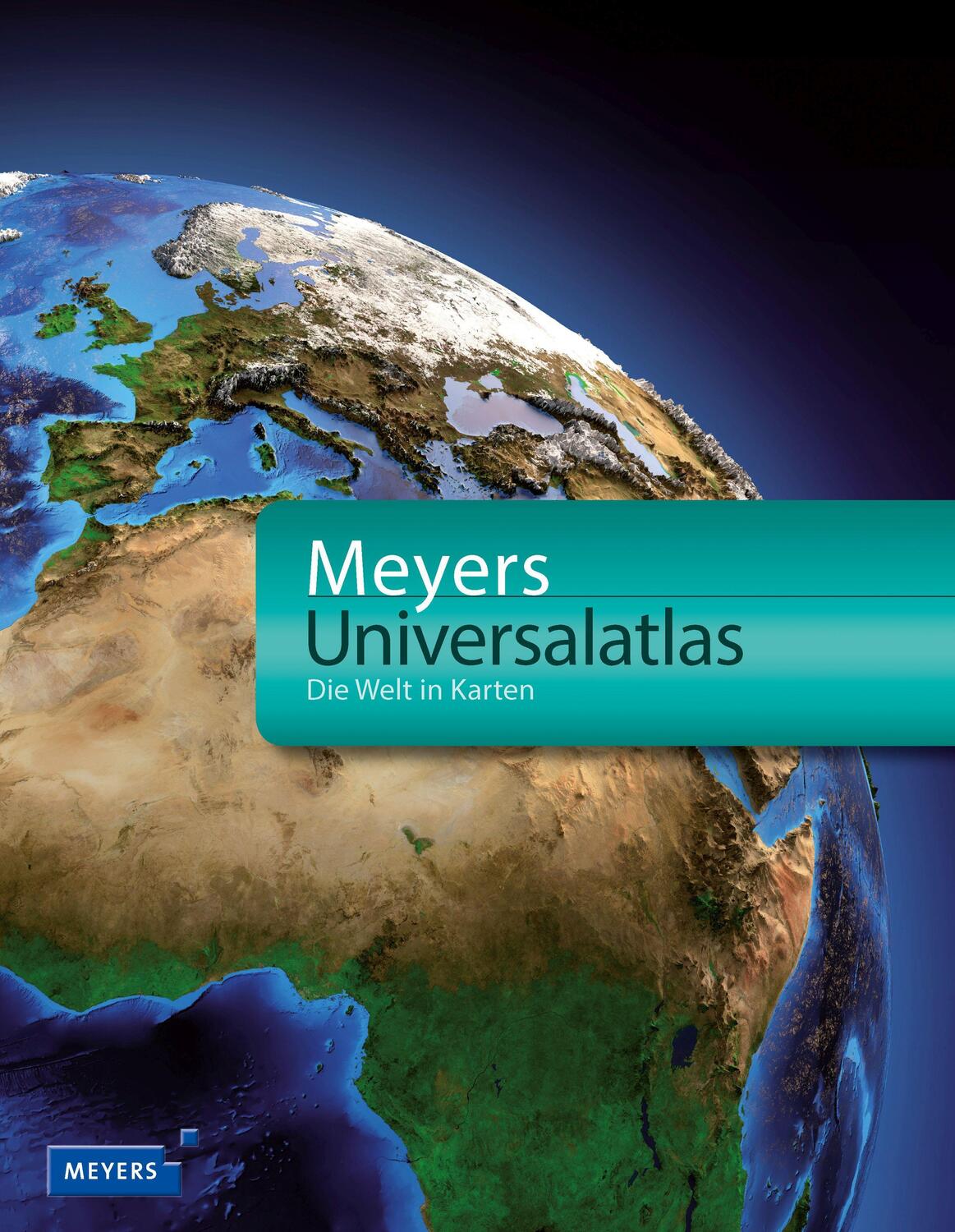Cover: 9783411072835 | Meyers Universalatlas | Die Welt in Karten | Dudenredaktion | Buch