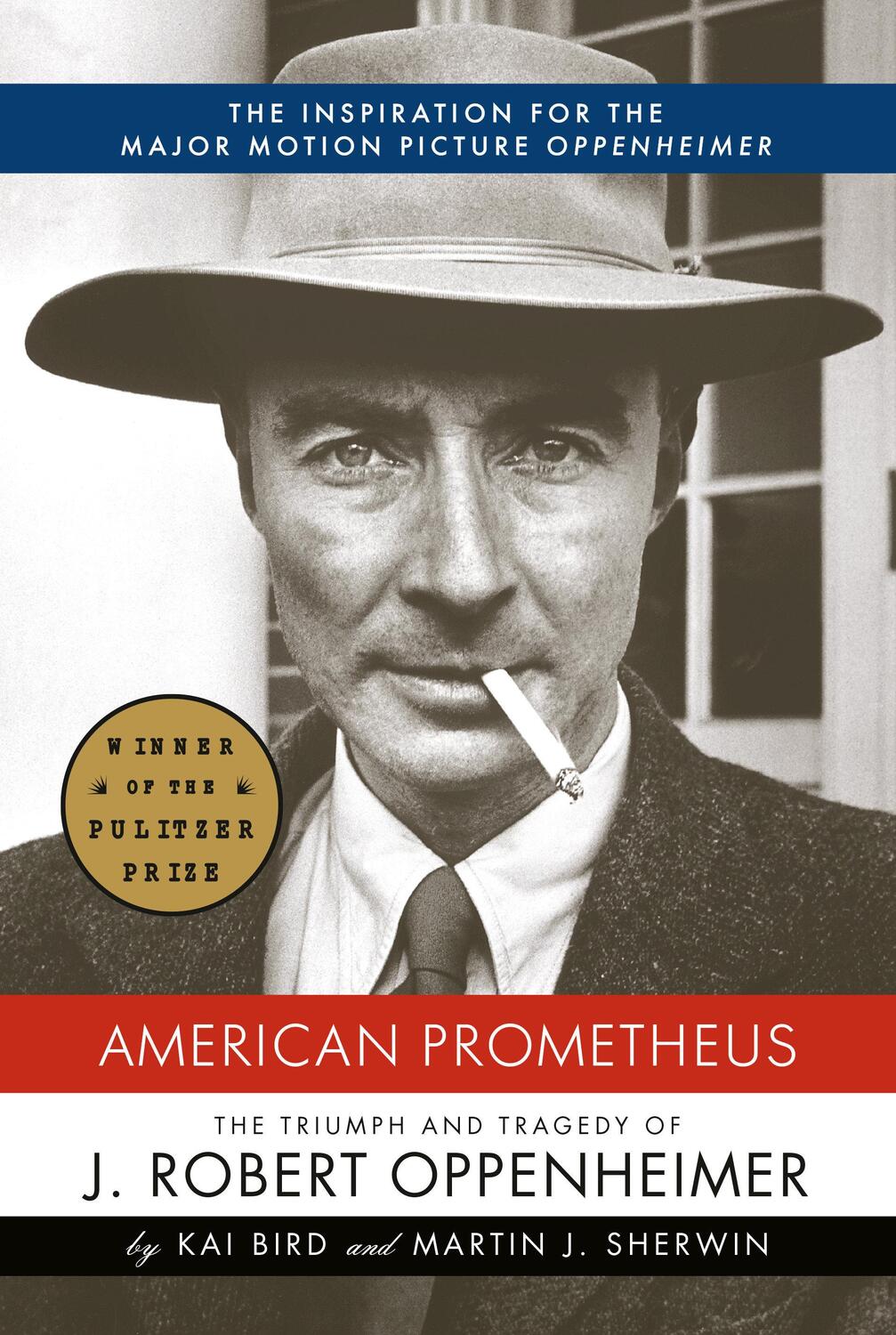 Cover: 9780375412028 | American Prometheus | The Triumph and Tragedy of J. Robert Oppenheimer