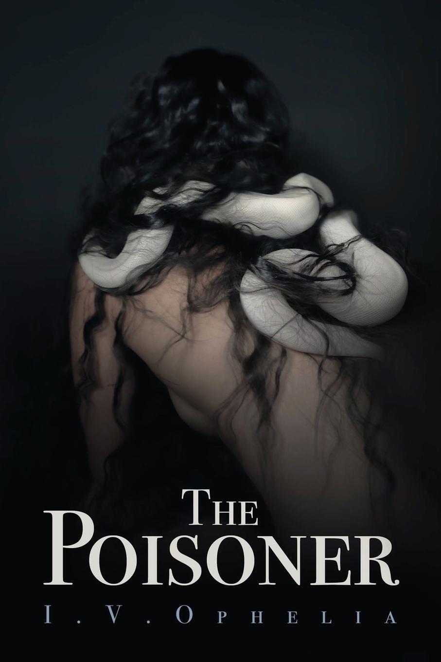 Cover: 9798990129405 | The Poisoner | I. V. Ophelia | Taschenbuch | The Poisoner Series