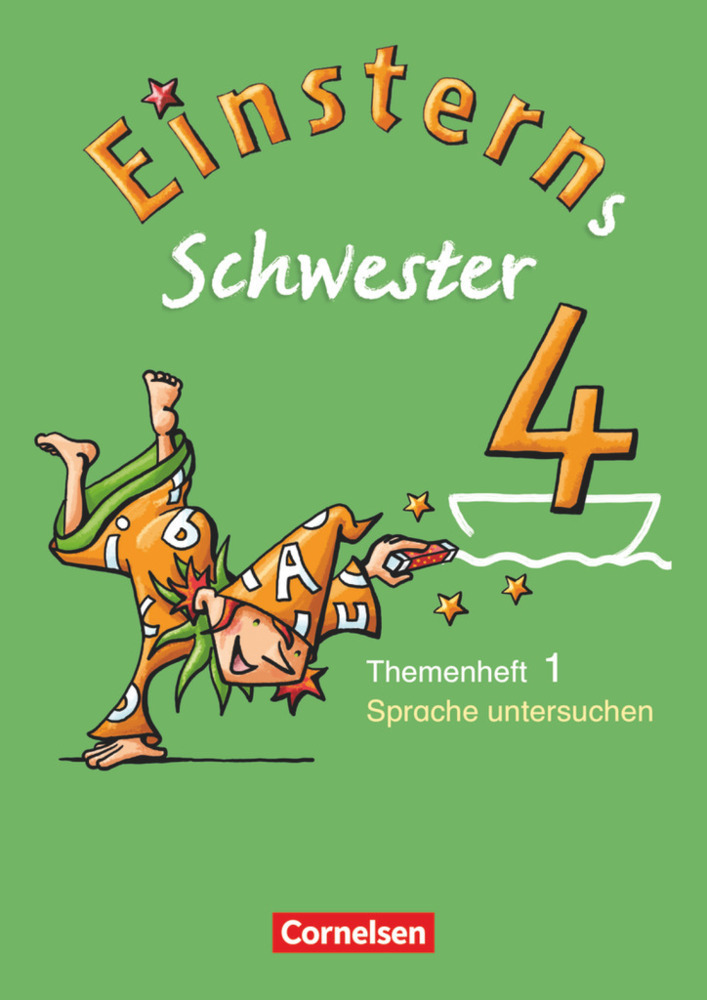 Cover: 9783060801572 | Einsterns Schwester - Sprache und Lesen - Ausgabe 2009 - 4. Schuljahr