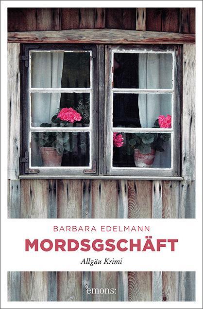Cover: 9783954519859 | Mordsgschäft | Barbara Edelmann | Taschenbuch | Deutsch | 2016