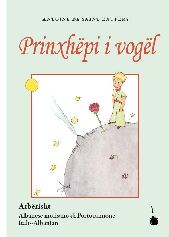 Cover: 9783947994328 | Prinxhëpi i vogël | Arbërisht | Antoine de Saint-Exupéry | Taschenbuch