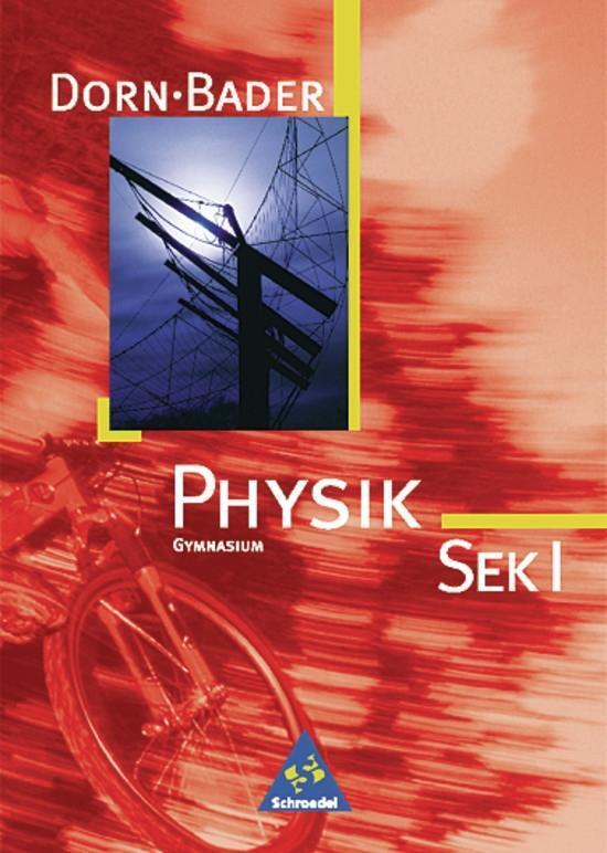 Cover: 9783507862623 | Dorn-Bader Physik S1. Schülerband. Bremen, Hamburg, Niedersachsen,...