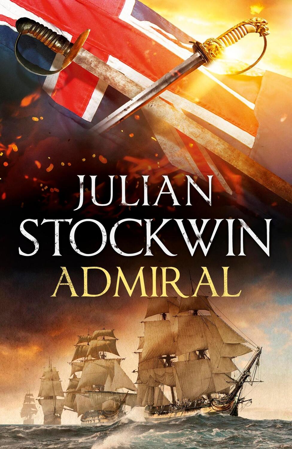 Cover: 9781399716765 | Admiral: Thomas Kydd 27 | Kydd 27 | Julian Stockwin | Buch | Englisch