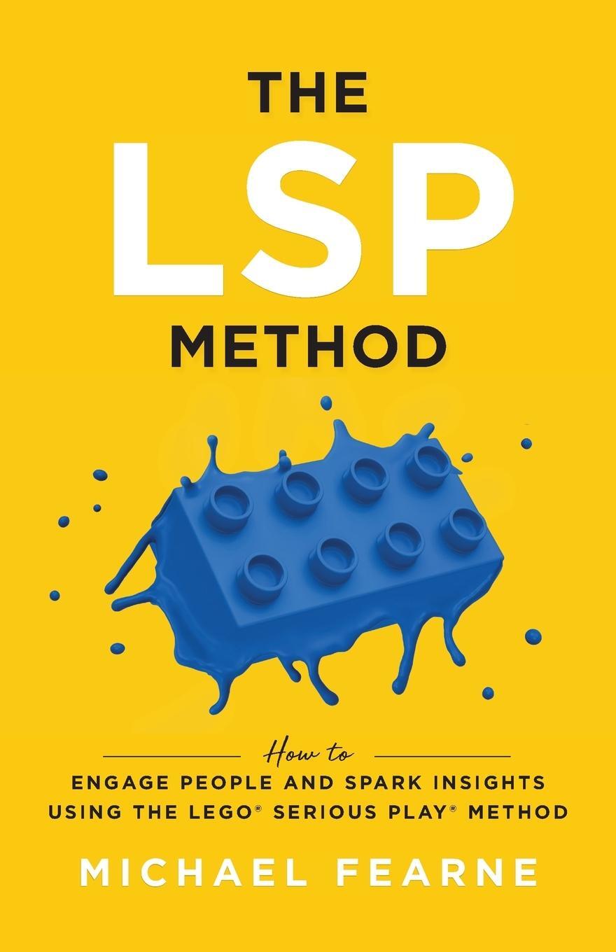 Cover: 9781544516790 | The LSP Method | Michael Fearne | Taschenbuch | Paperback | Englisch
