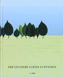 Cover: 9783928432290 | Der Englische Garten in München | Buch | Deutsch | 2000 | Knürr Verlag