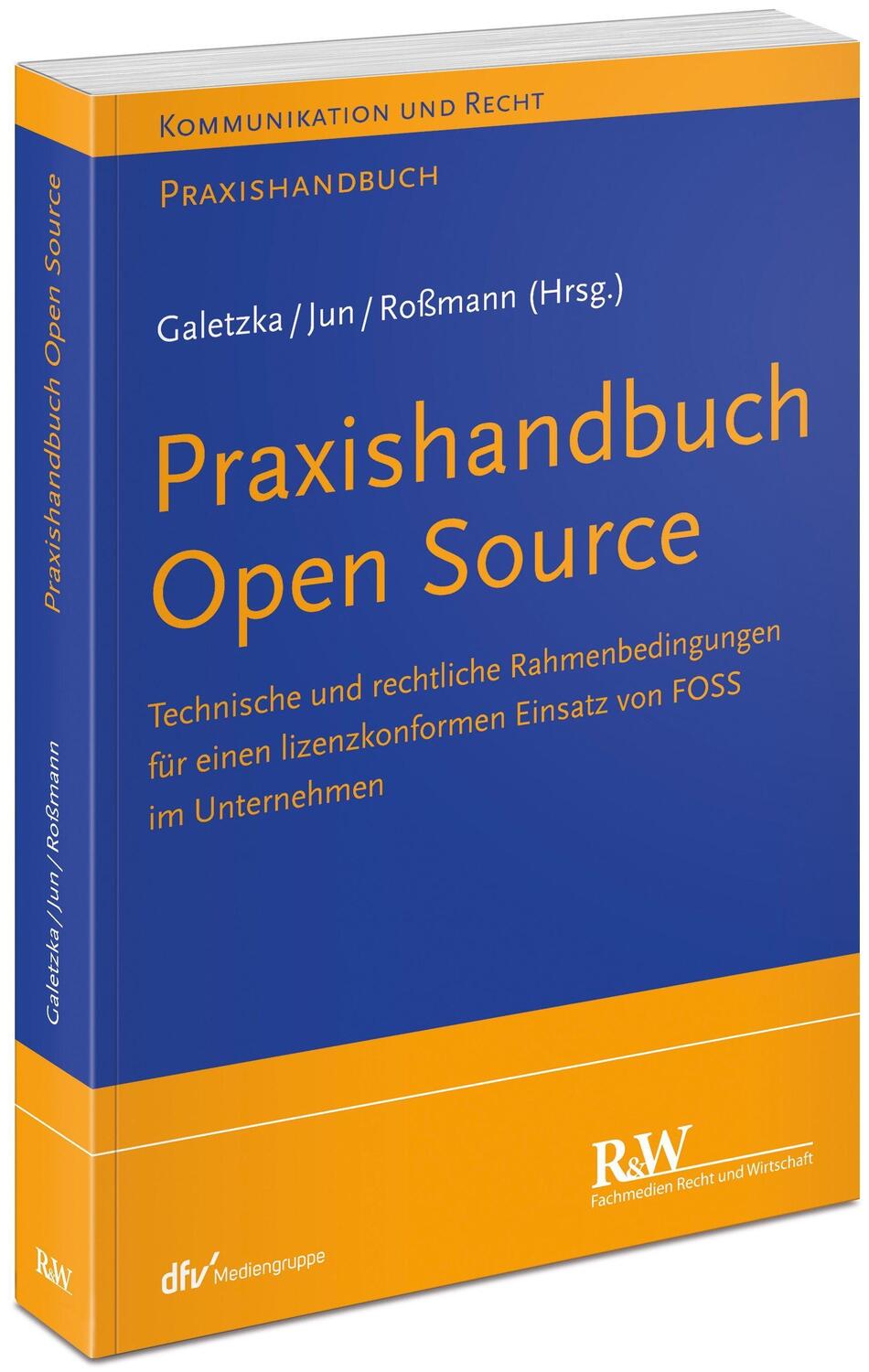 Cover: 9783800517633 | Praxishandbuch Open Source | Christian Galetzka (u. a.) | Taschenbuch