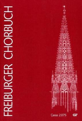 Cover: 9790007006440 | Freiburger Chorbuch | Matthias Kreuels (u. a.) | Buch | Deutsch | 1994