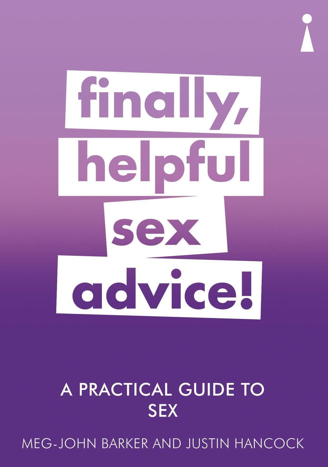 Cover: 9781785783876 | A Practical Guide to Sex | Finally, Helpful Sex Advice! | Taschenbuch