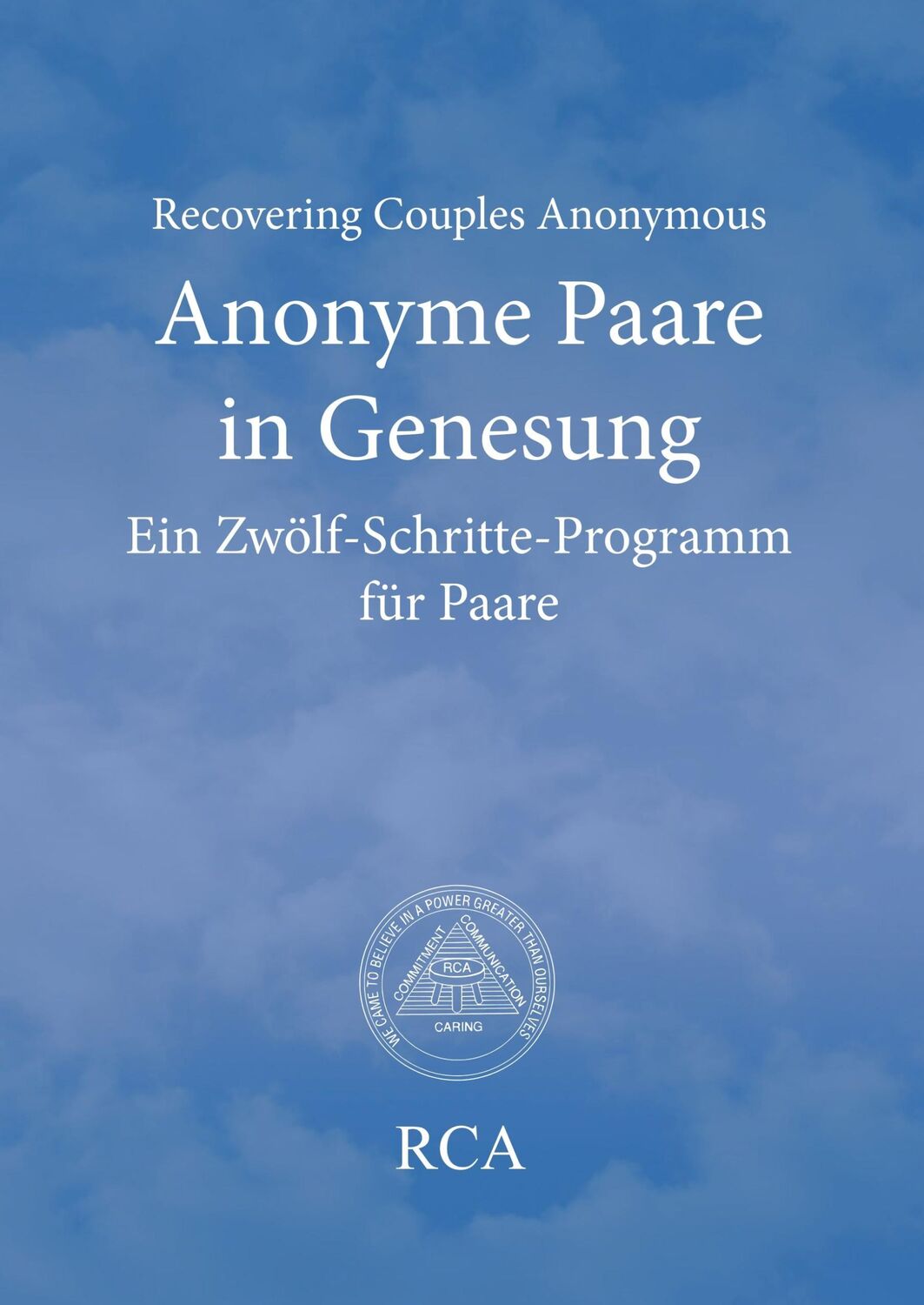 Cover: 9783746991283 | Anonyme Paare in Genesung | Ein Zwölf-Schritte-Programm für Paare