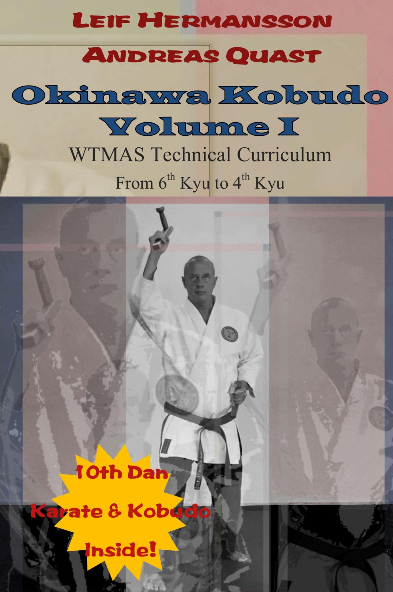 Cover: 9781304412140 | Okinawa Kobudo - Volume I | Andreas Quast (u. a.) | Taschenbuch | 2013