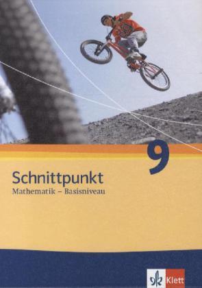 Cover: 9783127423310 | Schnittpunkt Mathematik 9. Allgemeine Ausgabe Basisniveau | Buch