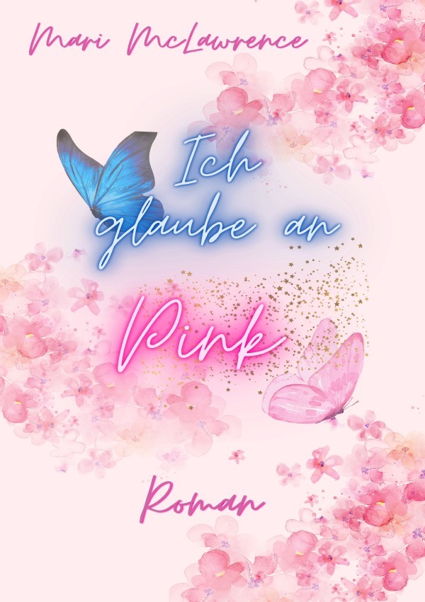 Cover: 9783819057007 | Ich glaube an Pink | Mari McLawrence | Taschenbuch | 244 S. | Deutsch